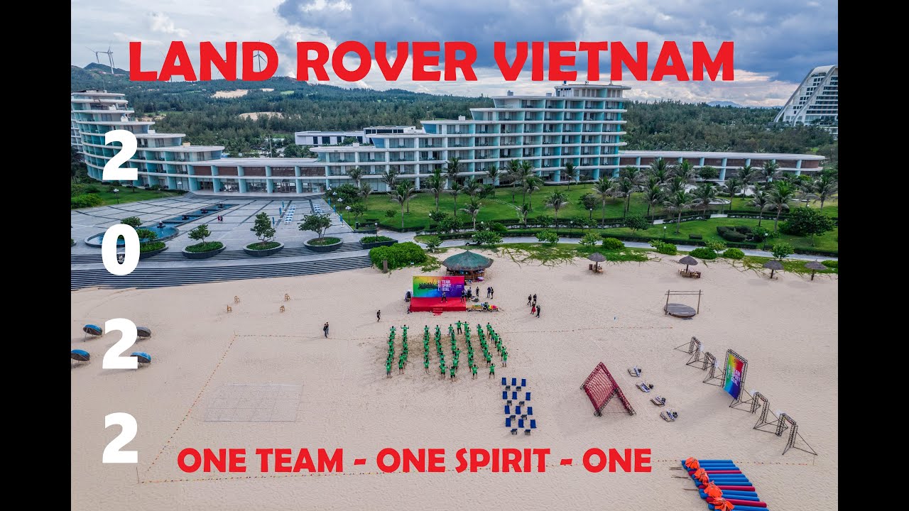 Land Rover Vietnam - Team Building 2022: One Team - One Spirit - One Goal.