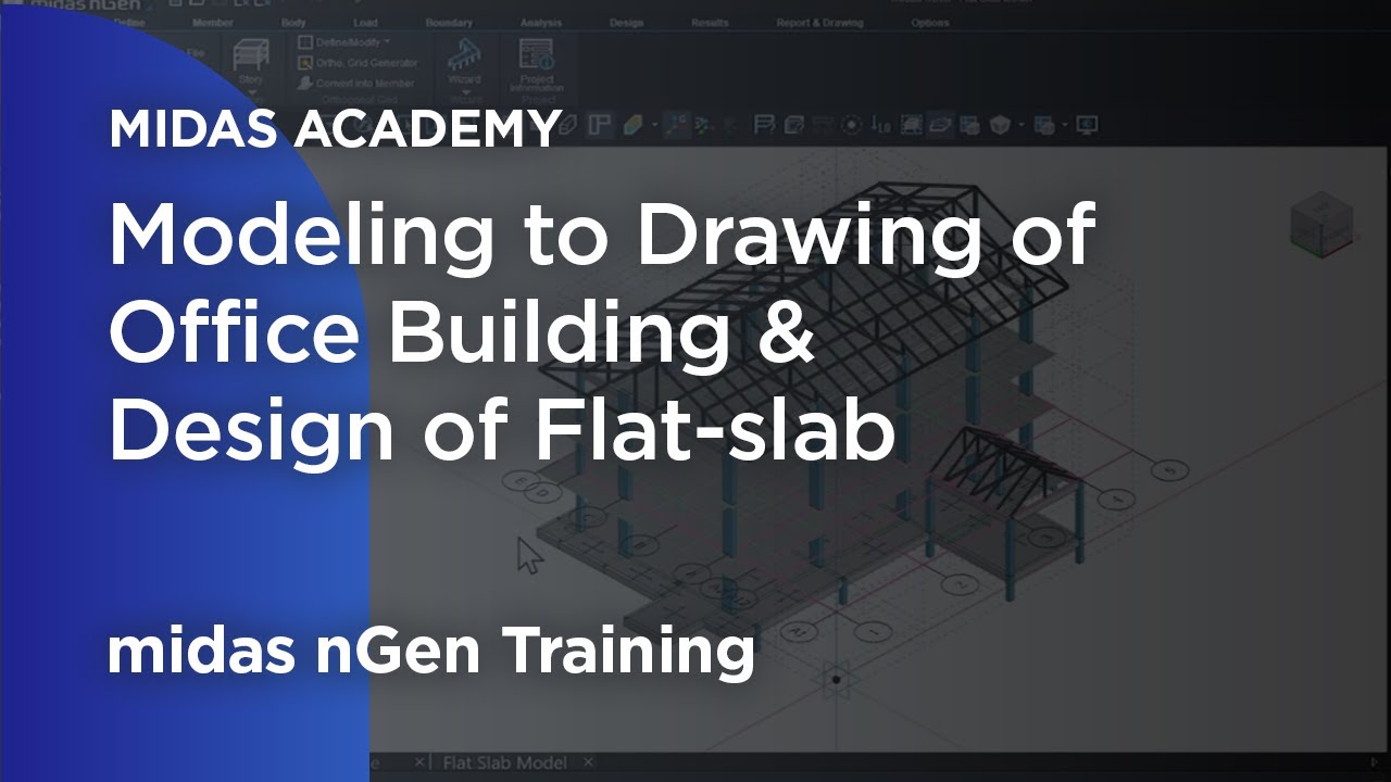 Modeling to Drawing of Office Building & Design of Flat-Slab
