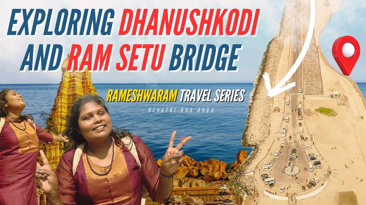 DHANUSHKODI & RAM Setu Bridge చూడం రాండి lJai Shree Ram l Rameshwaram trip l My 2nd Jyothilingam l