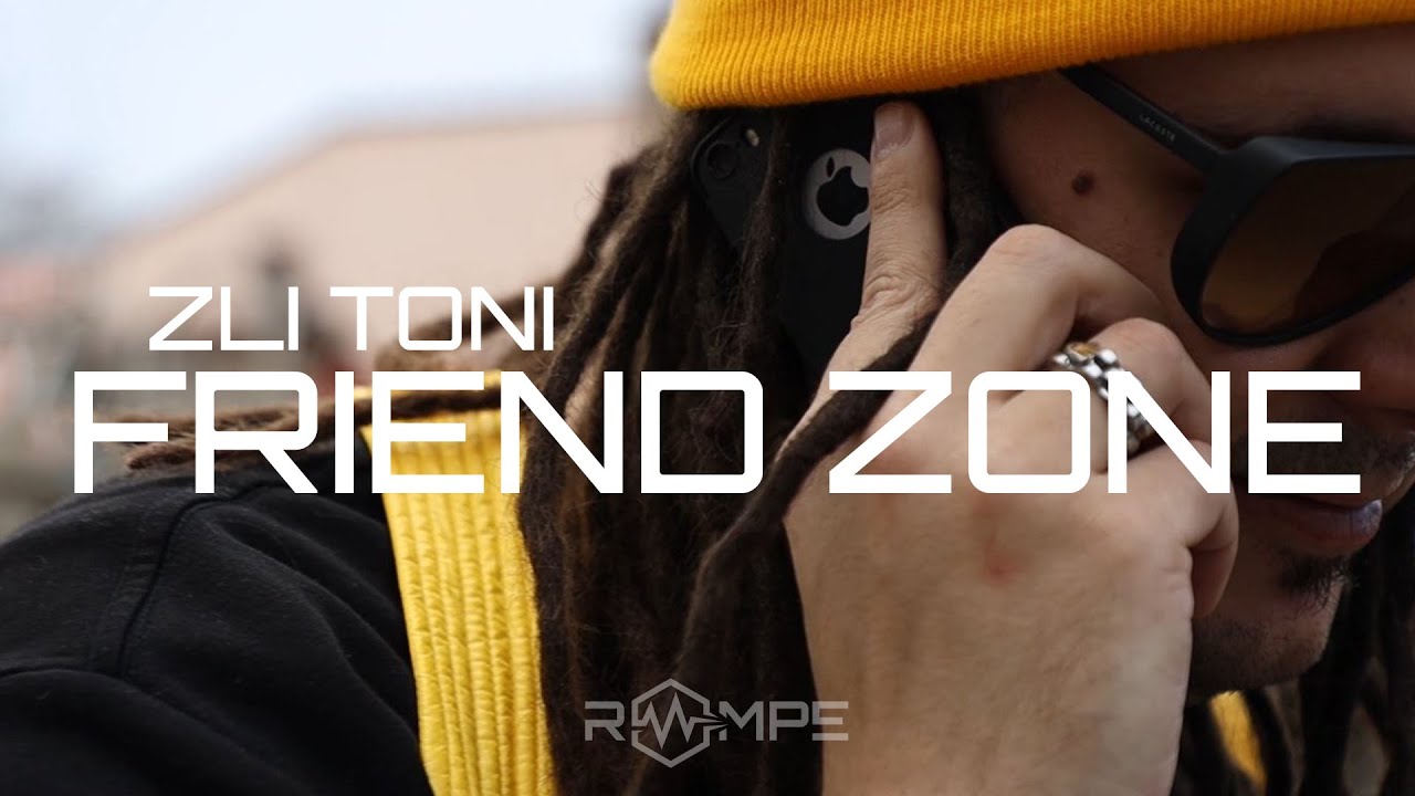 Zli Toni - Friendzone (Official Video)
