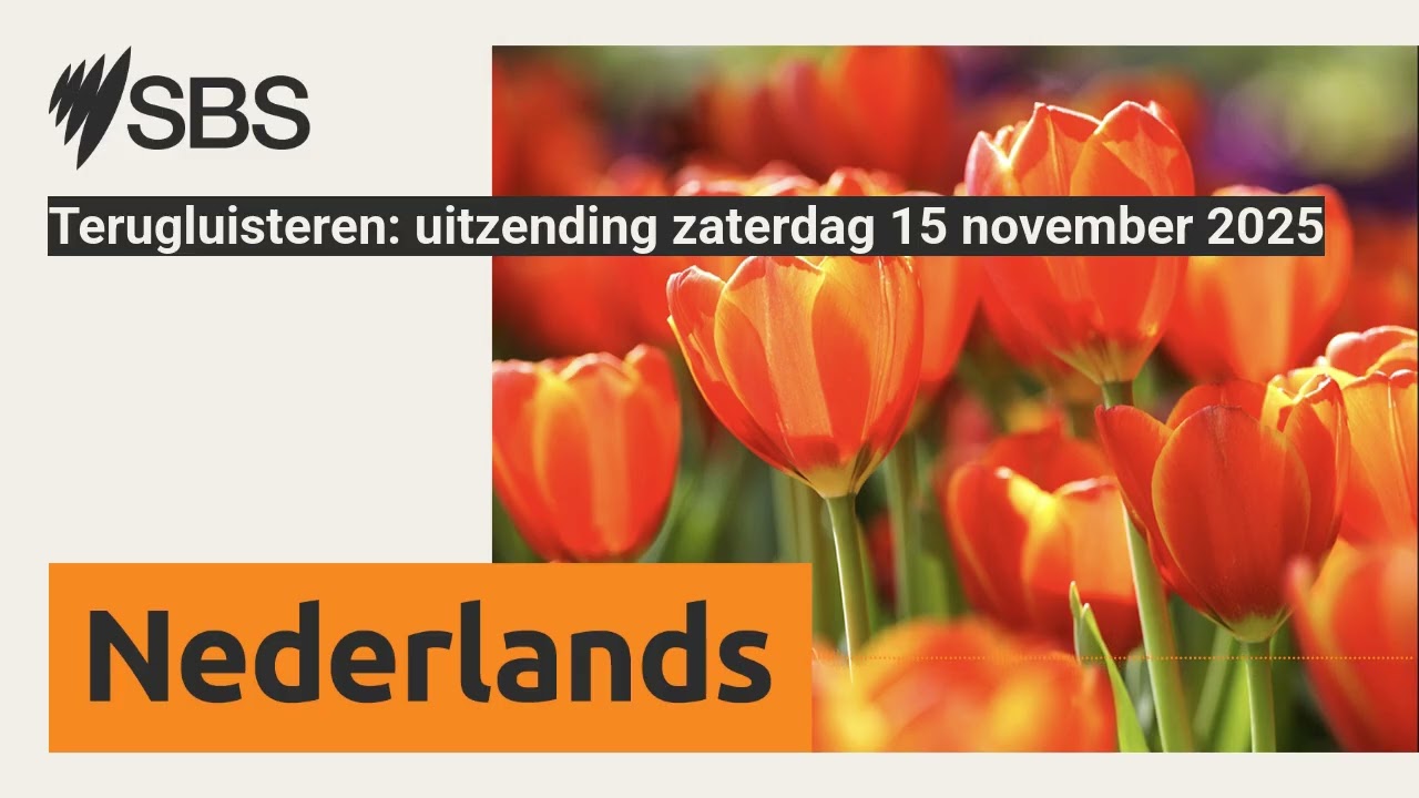 Terugluisteren: uitzending zaterdag 15 november 2025 | SBS Dutch - SBS Nederlands