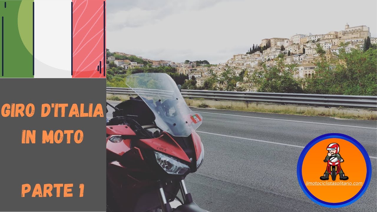 GIRO D'ITALIA IN MOTO PARTE 1