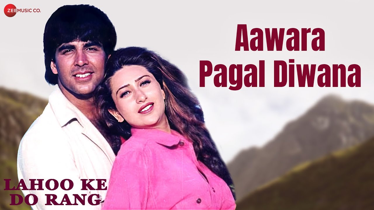 Aawara Pagal Diwana| Lahoo Ke Do Rang (1997) | Akshay Kumar & Karishma Kapoor