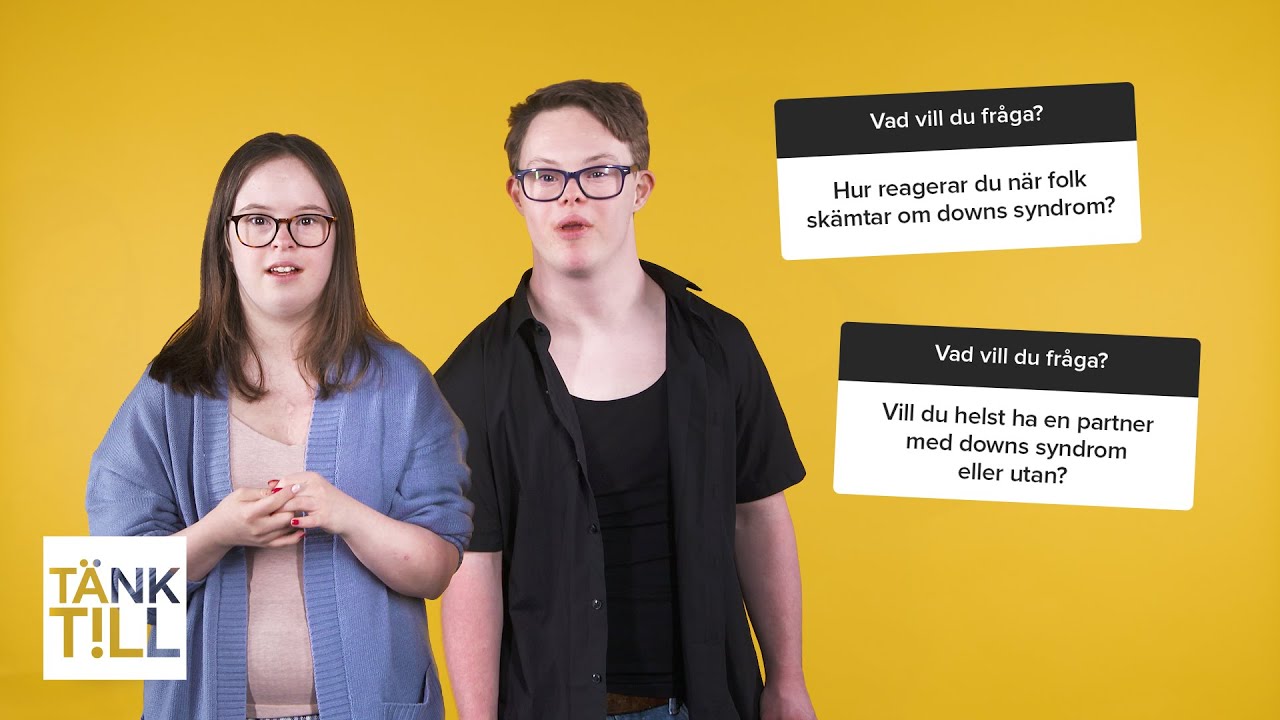 Saker du aldrig vågat fråga nån som har Downs syndrom!