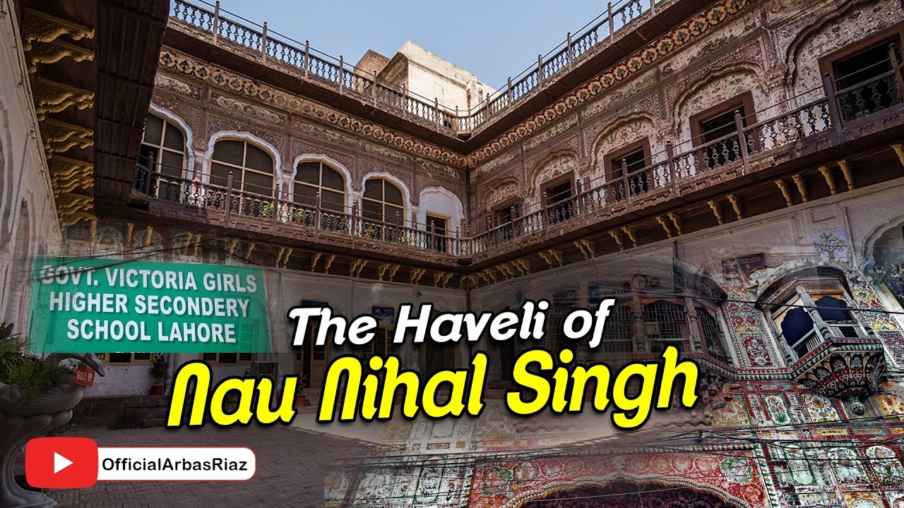 Haveli Nau Nihal Singh — Over 180 Years Old Heritage of Lahore #arbasriazofficial 