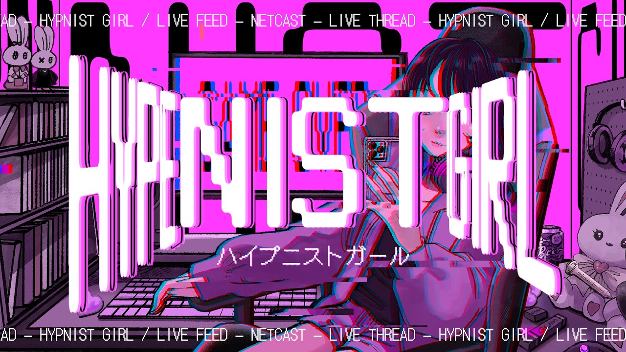 ｢ハイプニストガール｣ by alen×Sayou×Nuz×あーきとれーぶ×mis（アトリエプロジェクト）