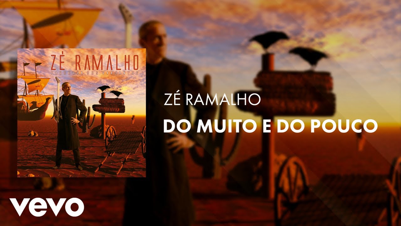 Zé Ramalho - Do Muito E Do Pouco (Áudio Oficial)