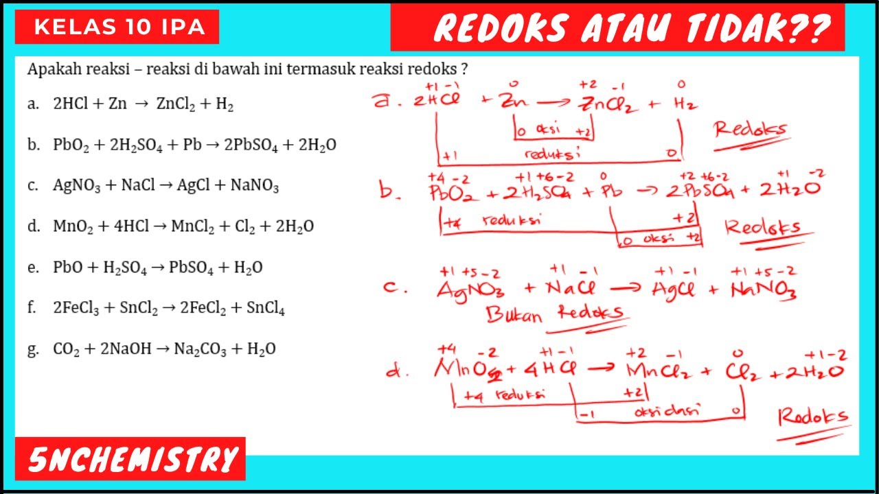 APAKAH REAKSI- REAKSI DI BAWAH INI TERMASUK REAKSI REDOKS ATAU TIDAK?