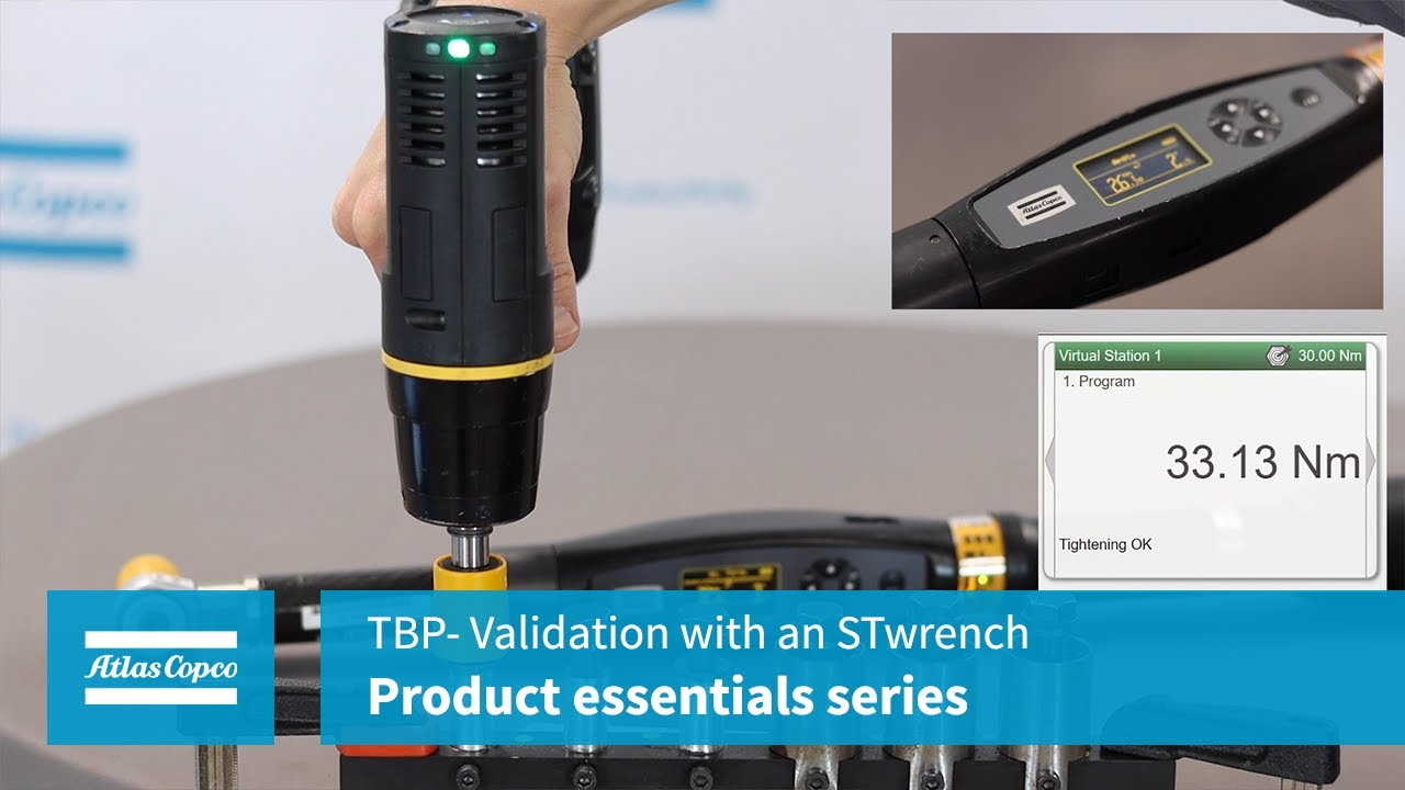 Product Essential: TBP: Validation with an STwrench | Atlas Copco