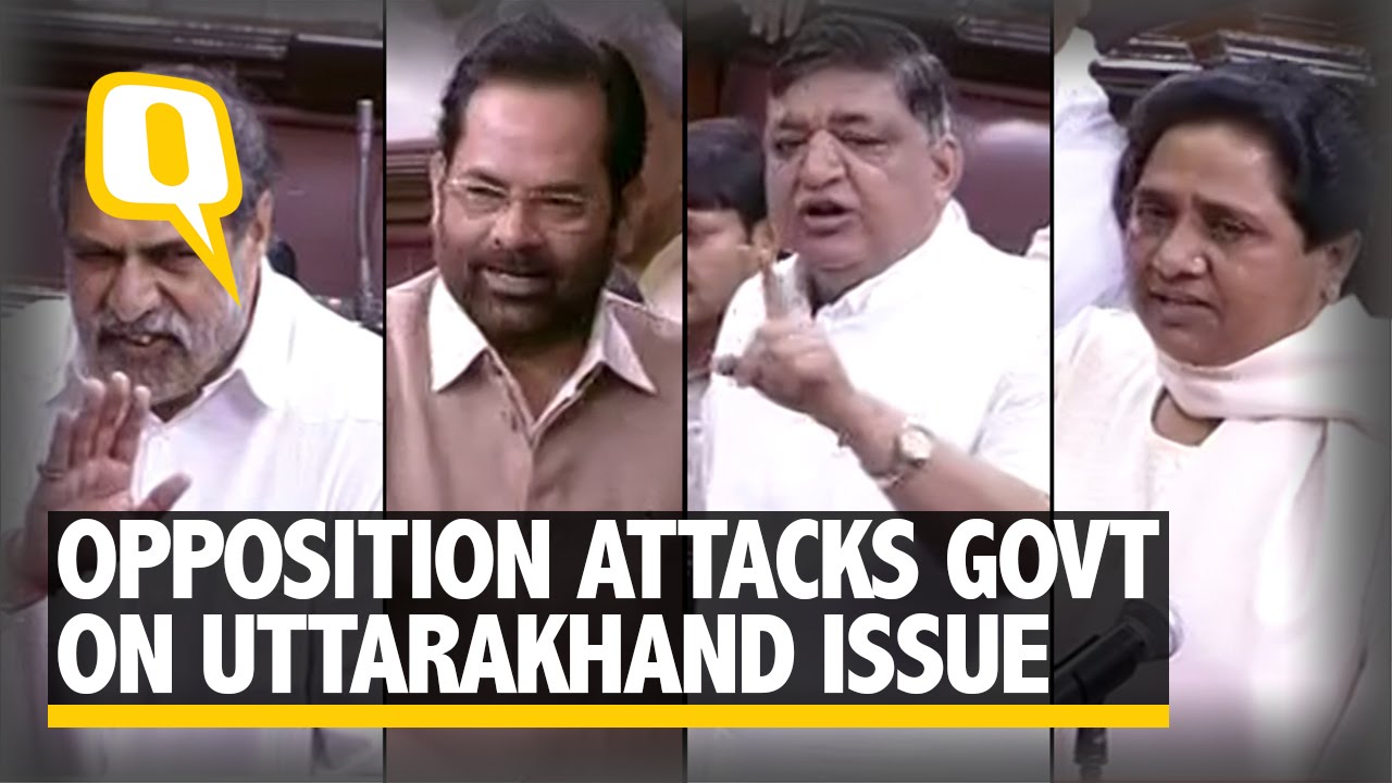 The Quint: Opposition Protests over Uttarakhand, Disrupts RS Proceedings