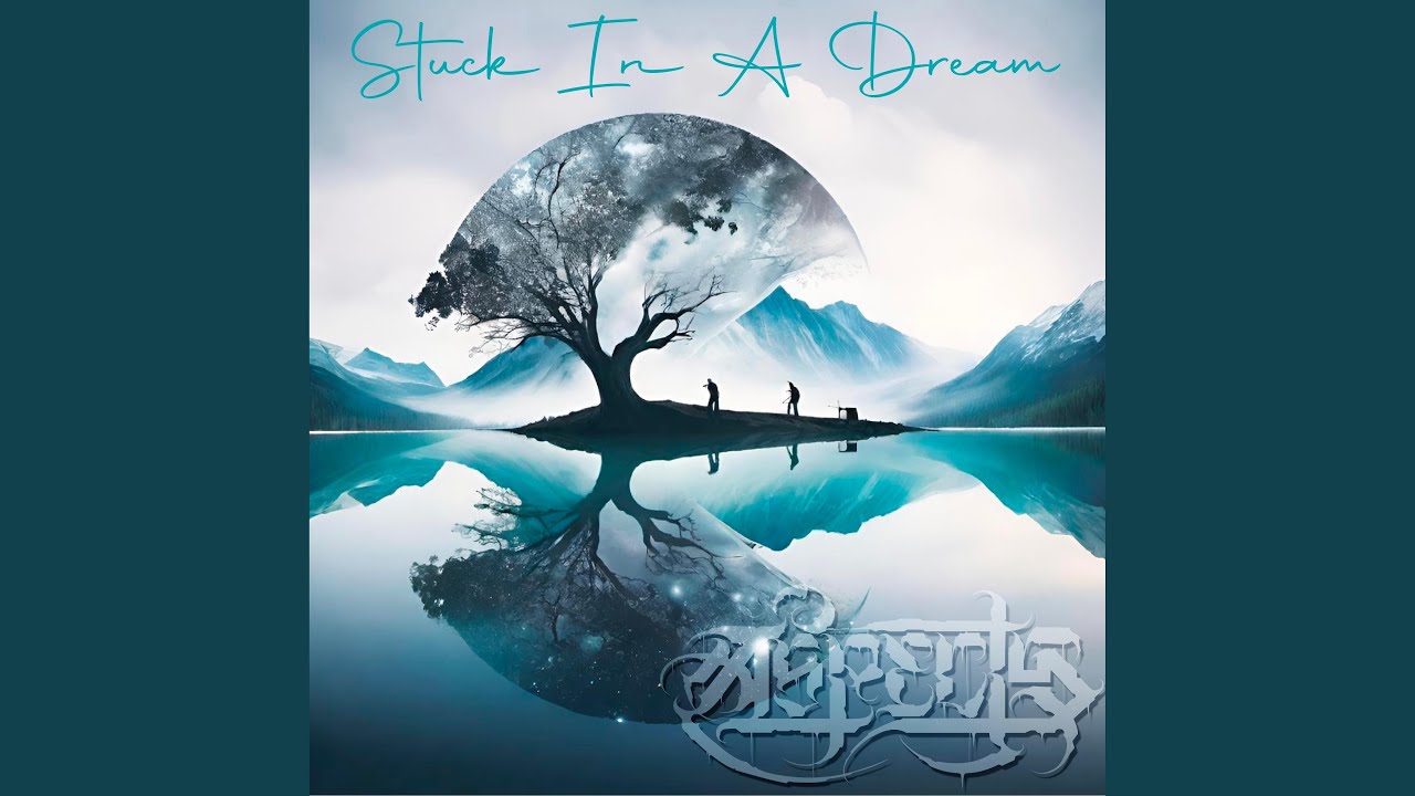 Stuck In A Dream