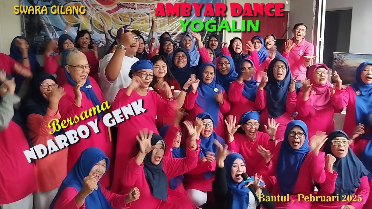 Swara gilang Ambyar Dance Yogalin bersama Ndarboy Genk