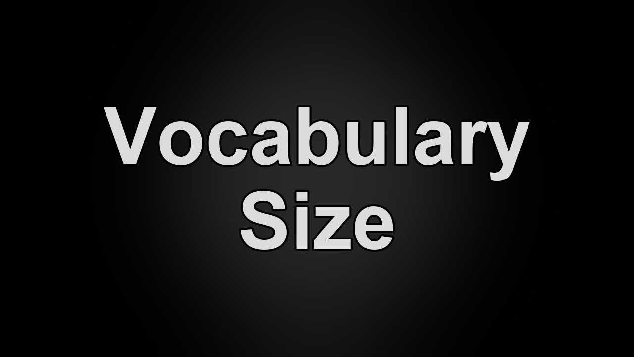 Vocabulary Size in AI Explained in 60 Seconds | What is Vocabulary Size?