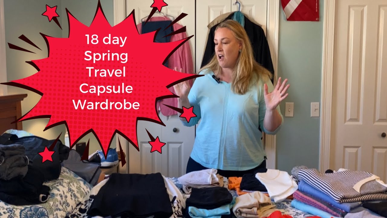 18 day Capsule Wardrobe for cool spring weather: Cruise and Netherlands