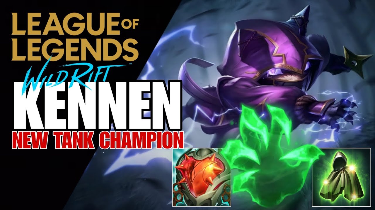 WILD RIFT: ( SEASON 12 ) KENNEN INCREDIBLE PERFORMANCE TANK