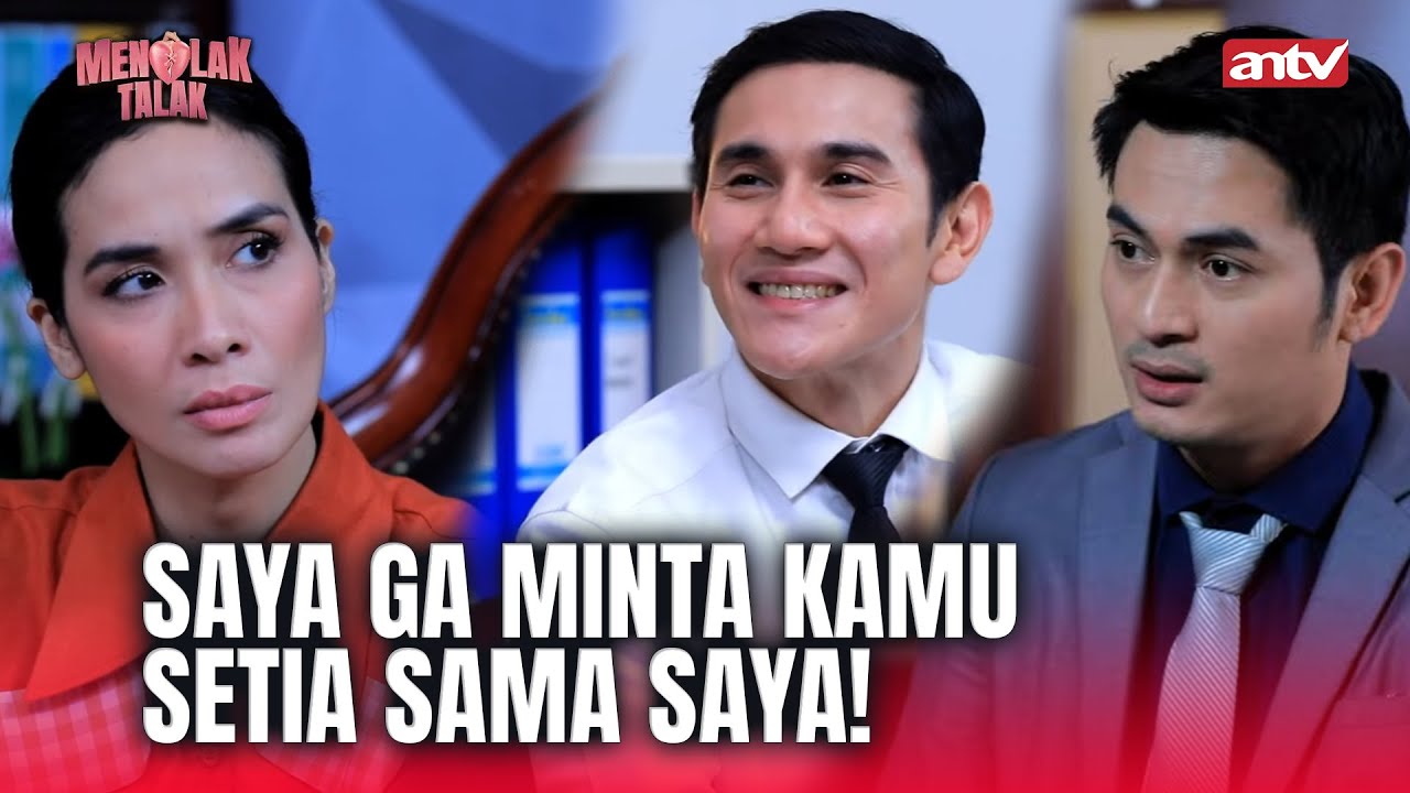 Jangan Mundur Alief! GASS TERUS!!! | Menolak Talak ANTV Eps 38 FULL