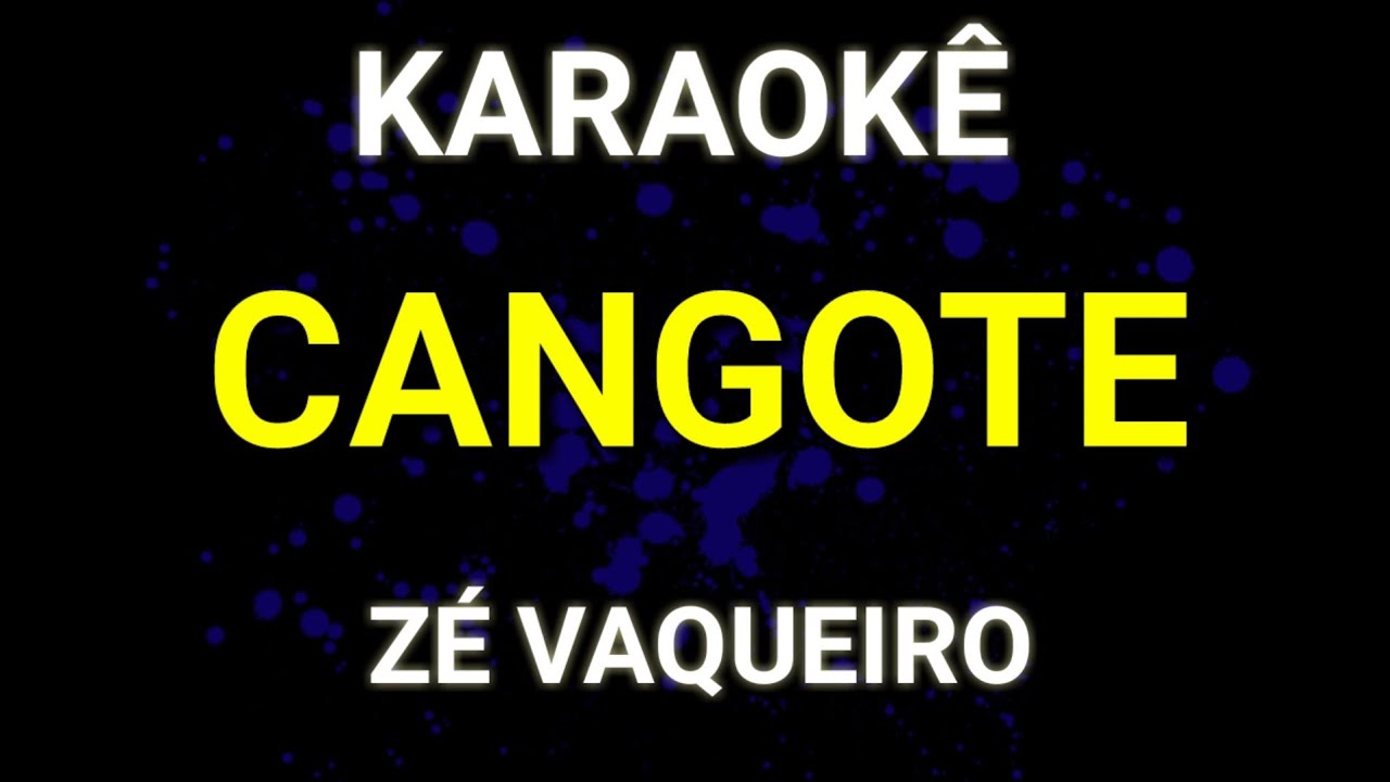Karaokê - Cangote - Zé Vaqueiro - Karaoke Viny Teclas