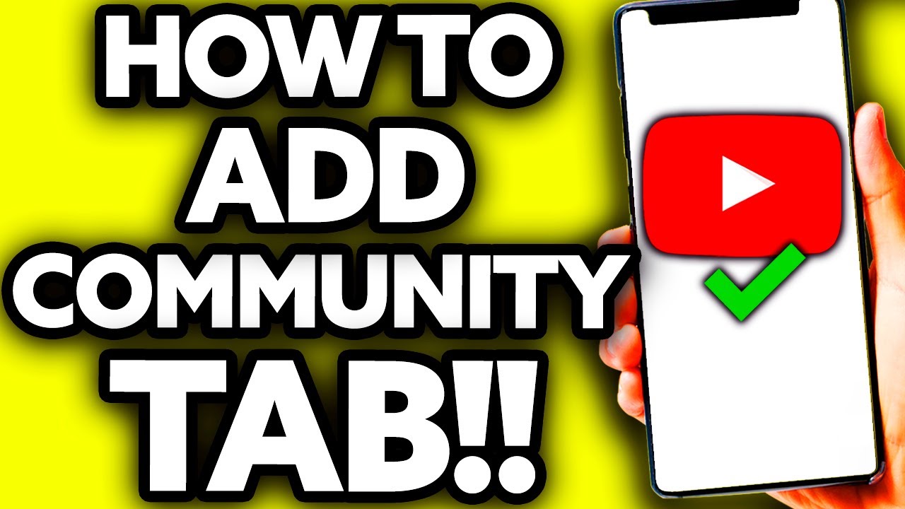 How To Add Community Tab on Youtube 2025