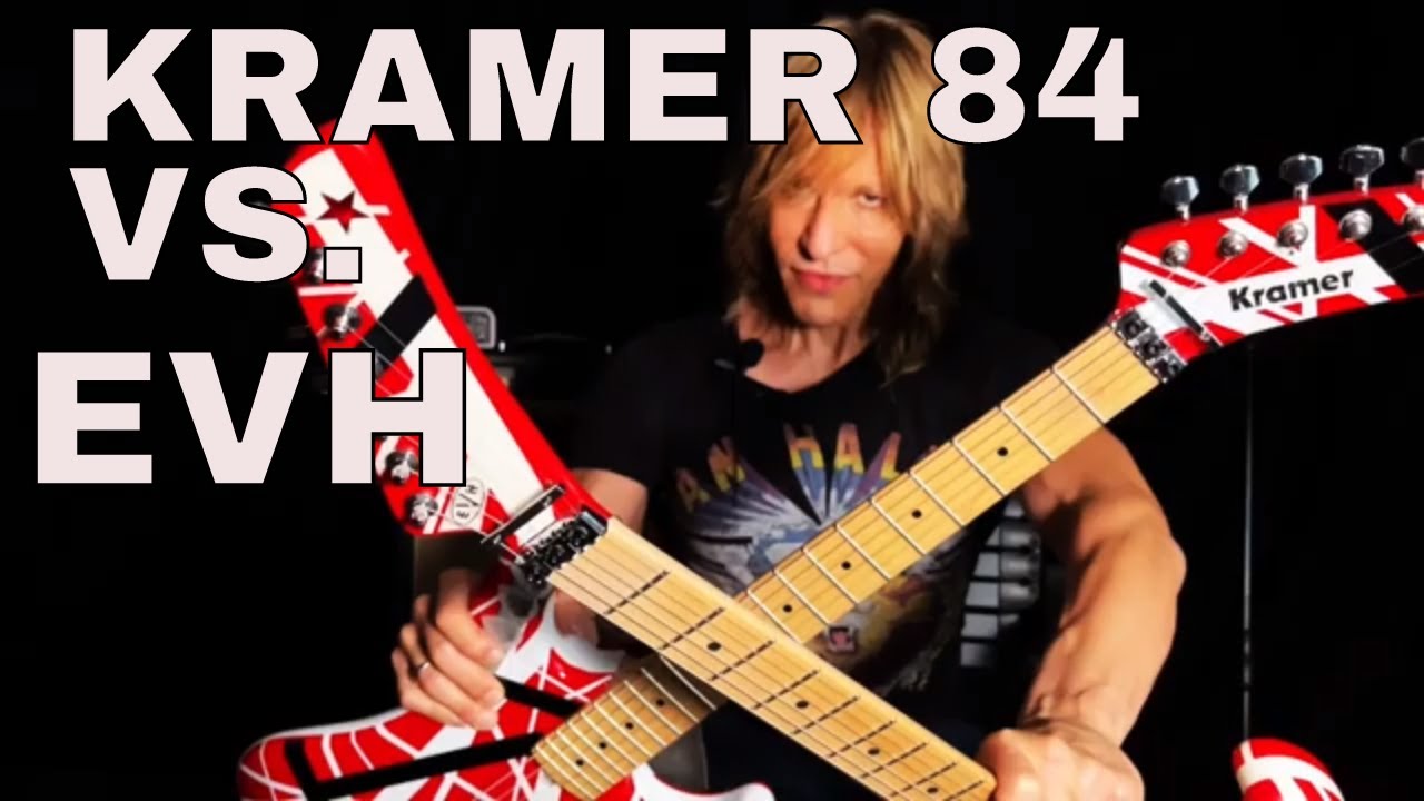 kramer 84 guitar vs evh striped