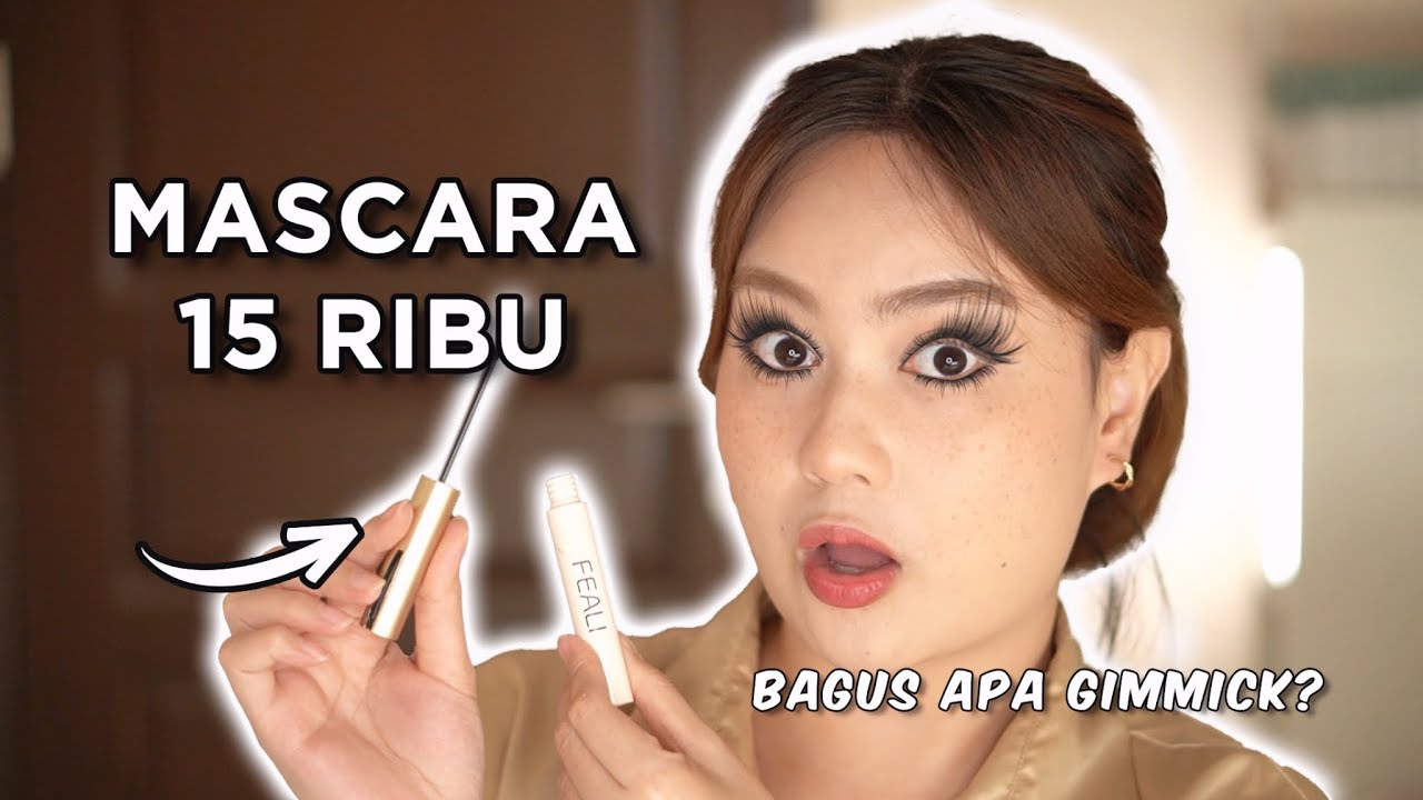 Mascara murah meriah... FEALI First Impression & Review