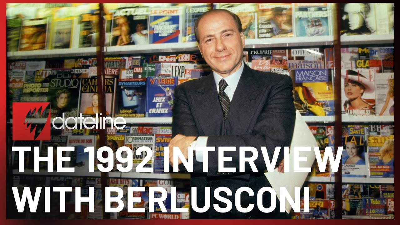 The 1992 Dateline interview with Silvio Berlusconi | Dateline Archives