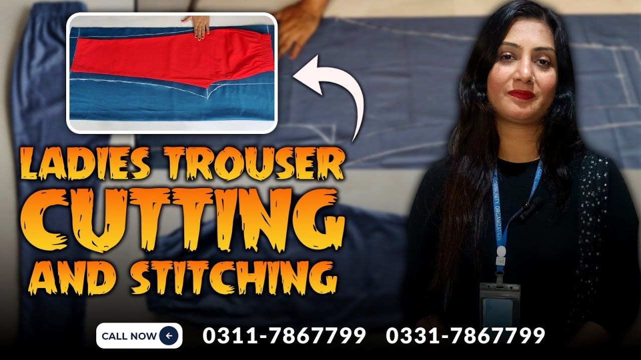 Ladies Trouser Cutting And Marking For You | Makhani Welfare | #stichingclass