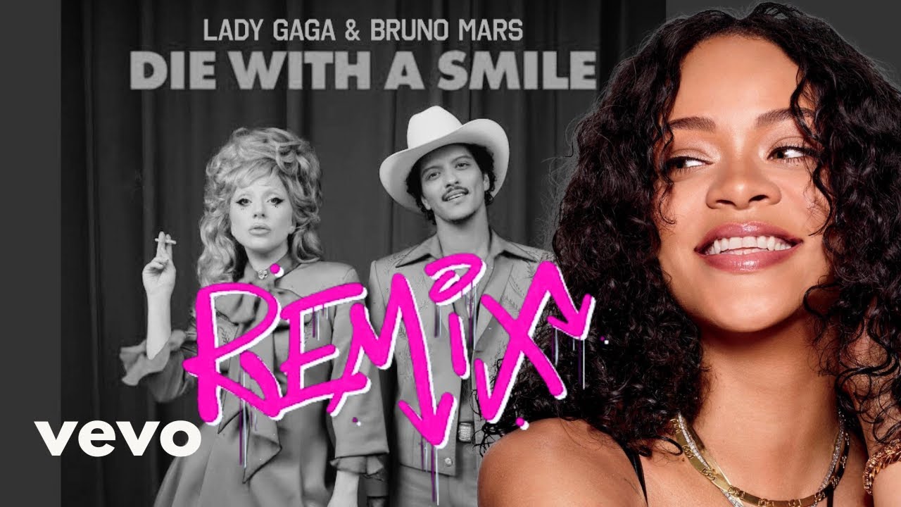 Rihanna, Lady Gaga, Bruno Mars- Die With A Smile | Remix 2025 | AI Generated