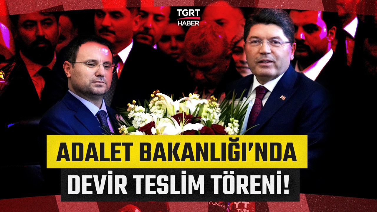 Adalet Bakanlığı'nda Görev Teslimi Yapıldı! Akın Gürlek Görevi Yılmaz Tunç'tan Devraldı