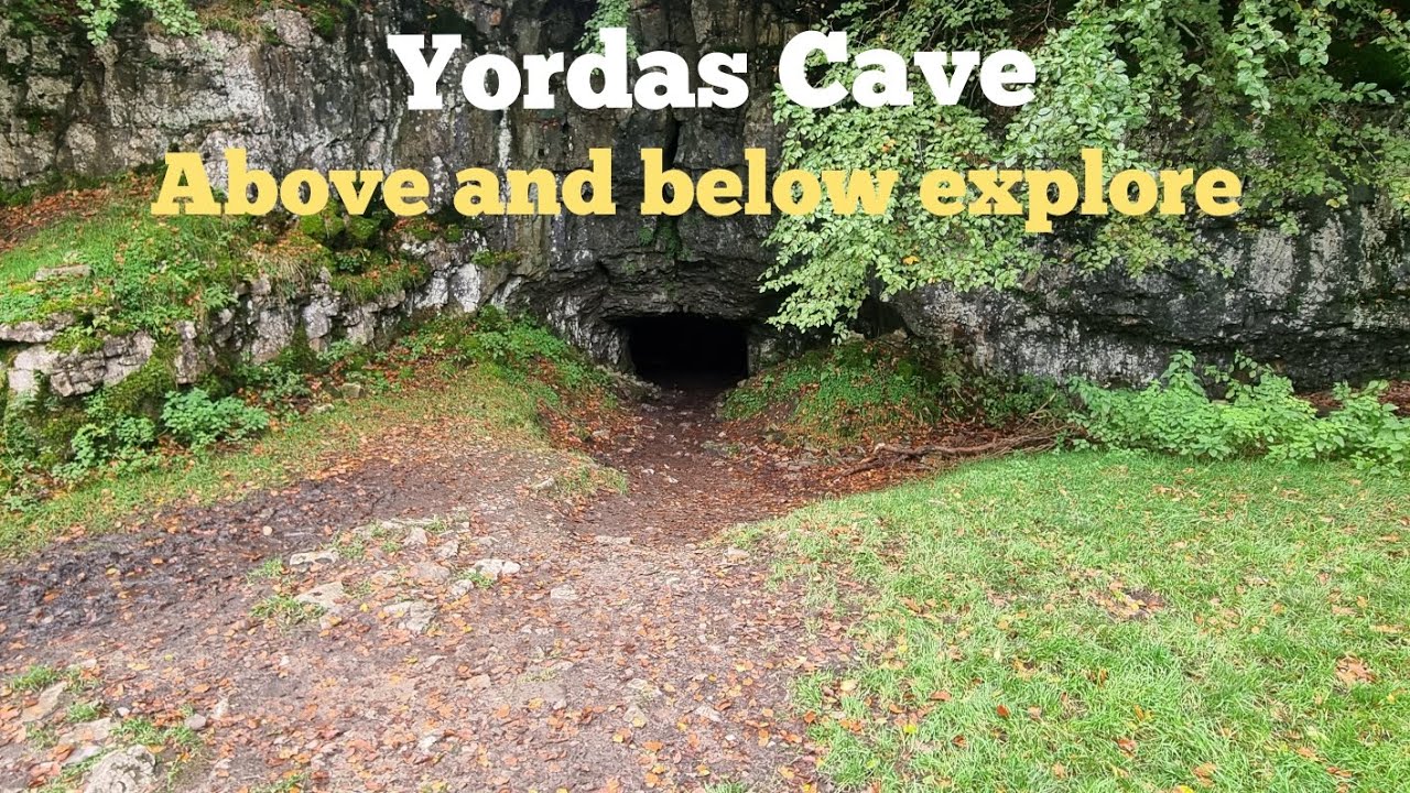 Yordas Cave full above and below explore