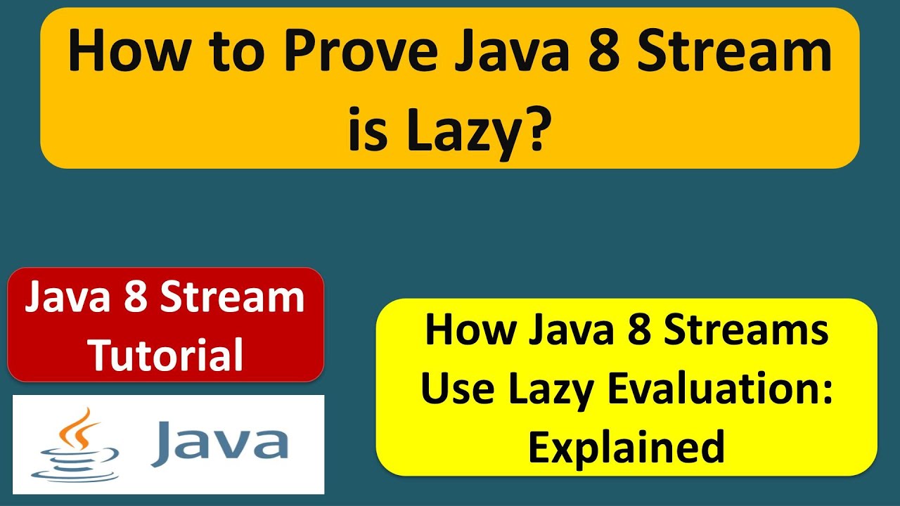 How to prove Java 8 Stream is lazy? | Java 8 streams tutorial | Java 8 streams | Streams in Java 8