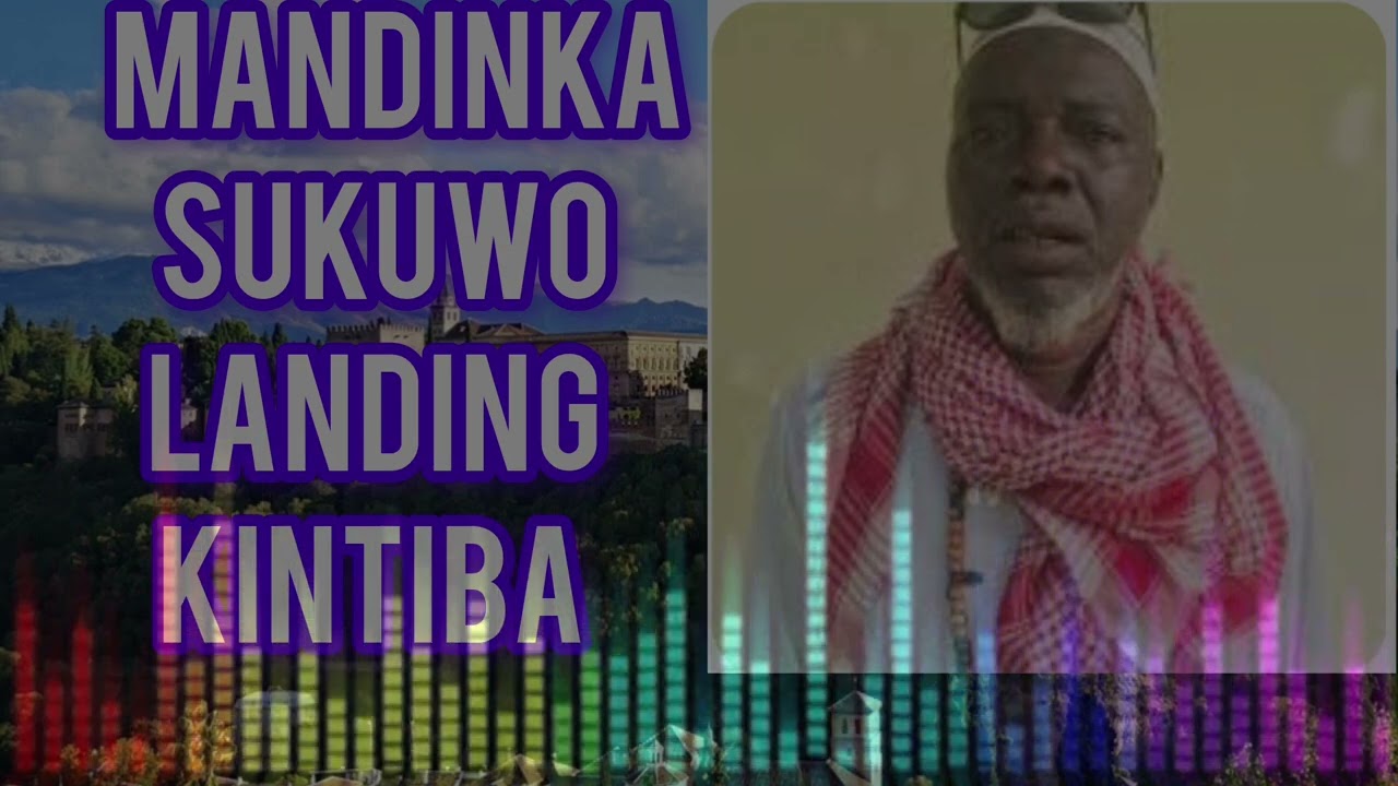 Mandinka sukuwo Landing kintiba