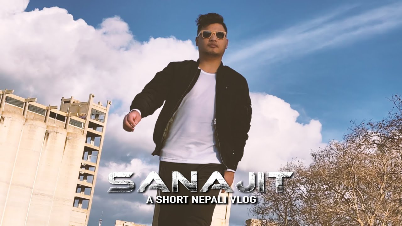 SANAJIT - A SHORT NEPALI VLOG/SANISH SHRESTHA/AJIT BHUSAL/SANTOSH LAMA SONUBYAS/SB PLAYON.