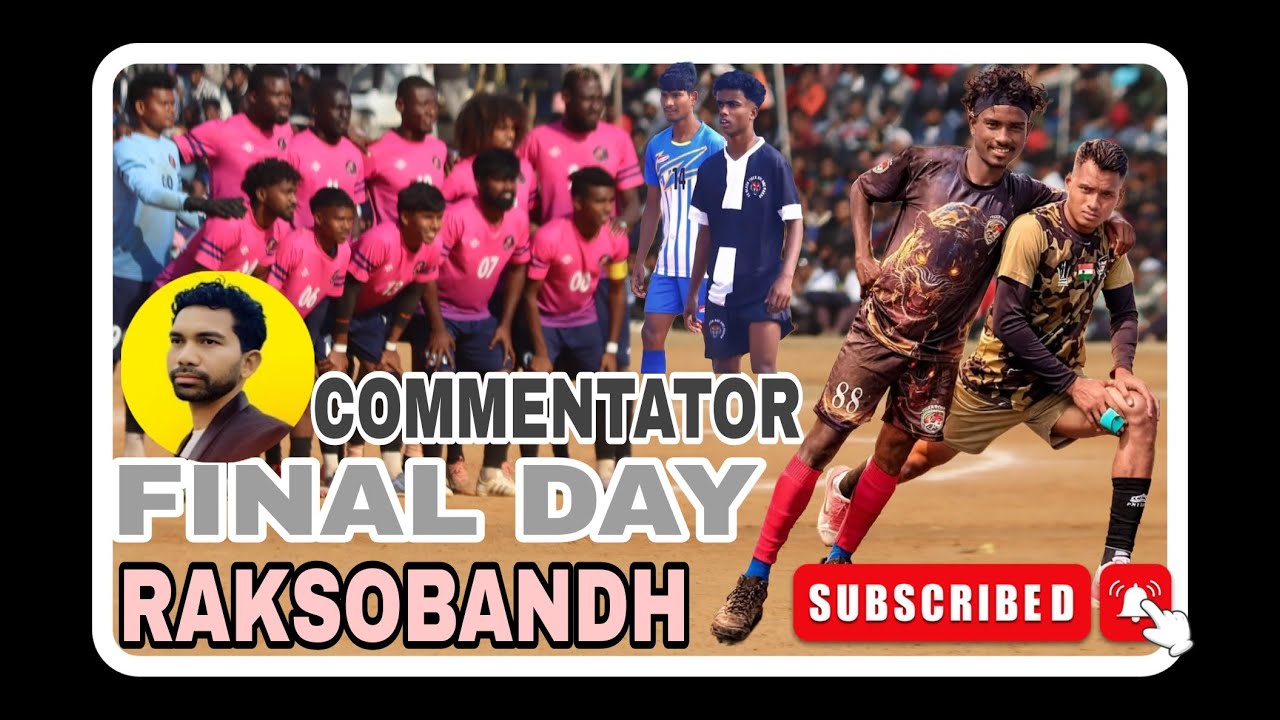 FINAL DAY💥Raksobandh 💥(Pathna, Sahebganj)⚽ Football Tournament 2026