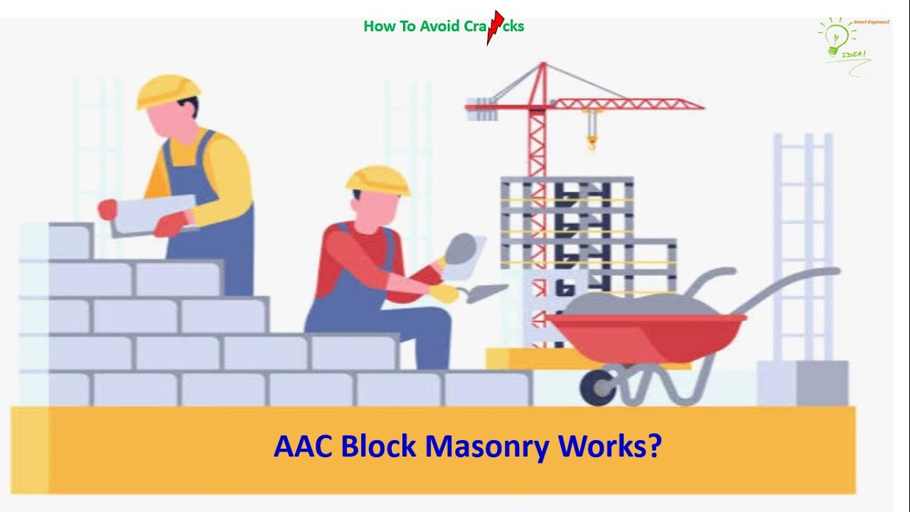 How to avoid cracks in AAC Block Masonry Works?