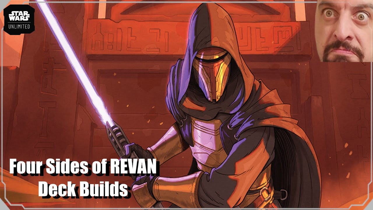 Four Sides of REVAN Deck Builds | Star Wars Unlimited