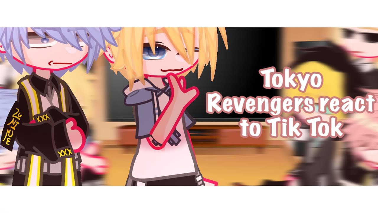 “Tokyo Revengers react to some Tik Toks”-[short]-||Takemichi Harem, TakeHina||§!TR!