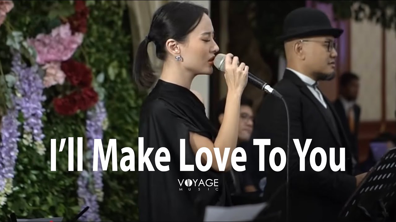 i'll make love to you (cover) - Voyage Music