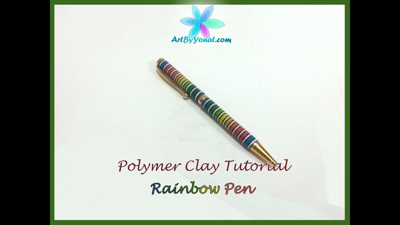 Polymer Clay Tutorial - Striped Rainbow Pen - Lesson #21