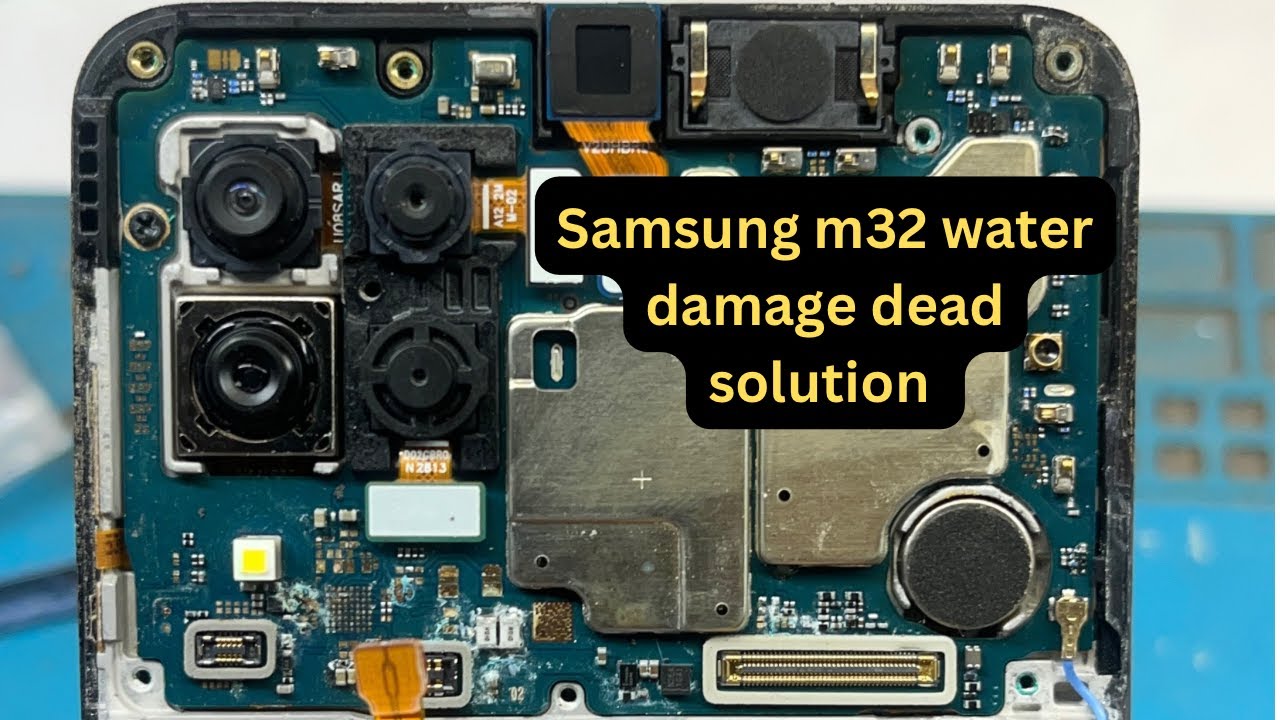 samsung m32 water damage ||samsung m32 dead solution