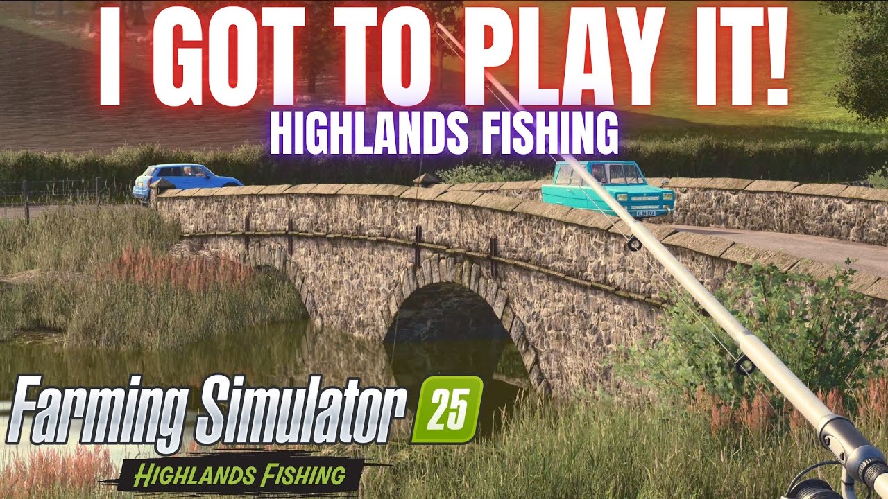 I GOT TO PLAY THE HIGHLANDS FISHING EXPANSION! - Farming Simulator 25