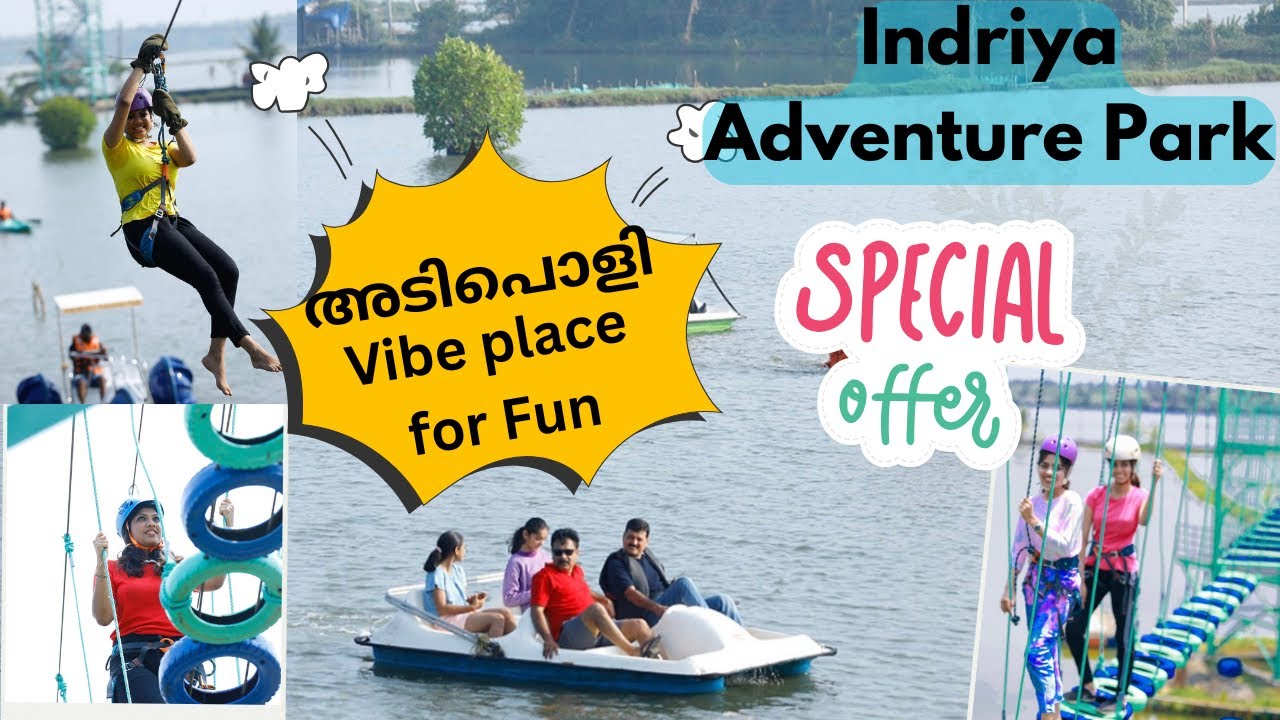 പൊളി വൈബ്  | Best Family Resort in Kochi | Indriya Adventure Park | kuzhupillyresort