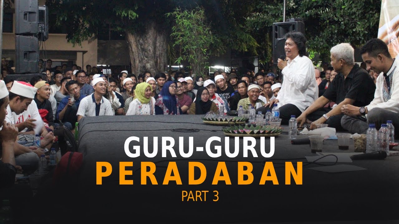 GURU-GURU PERADABAN - Part 3