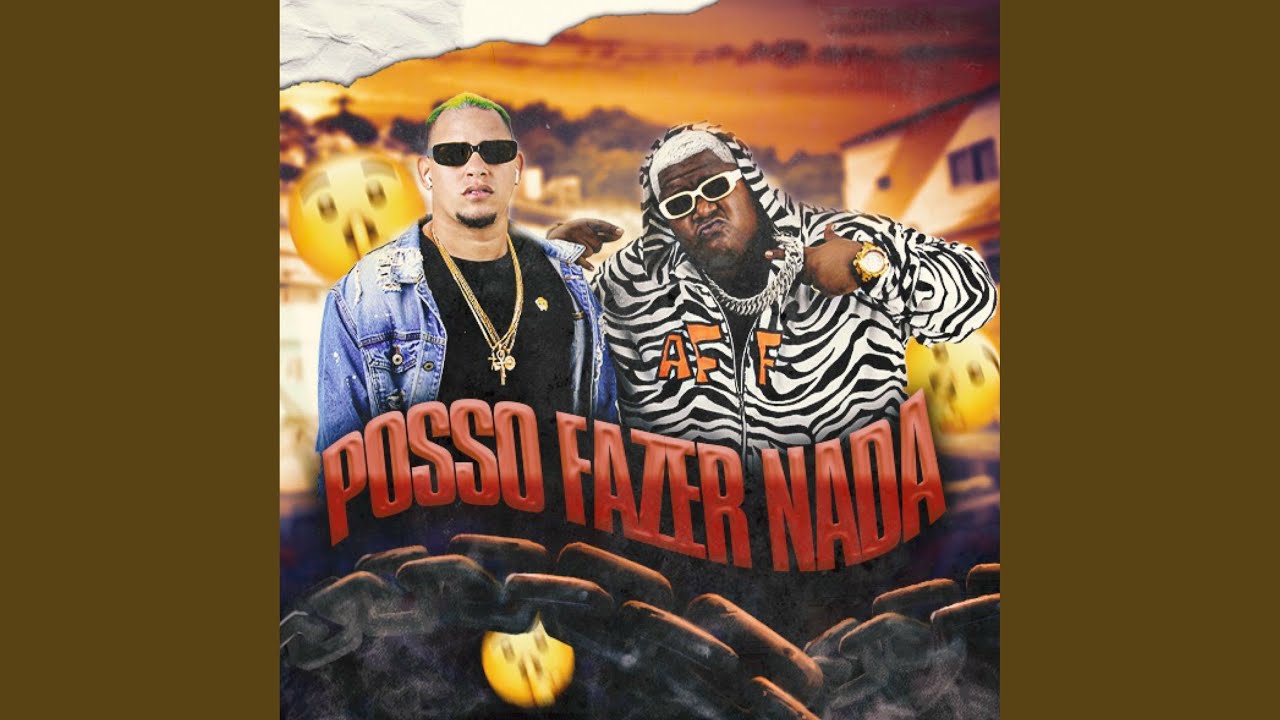 Posso Fazer Nada