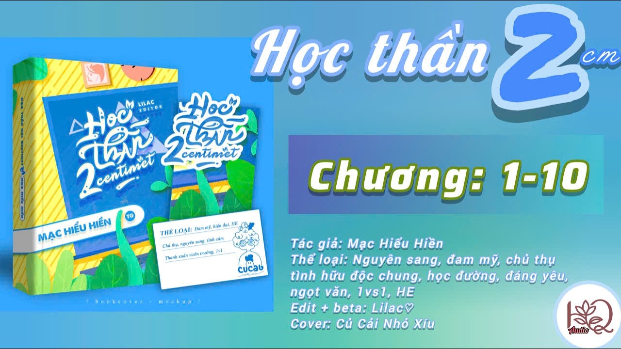 [Đam mỹ] Học thần 2 centimet (1-10) - Mạc Hiểu Hiểu