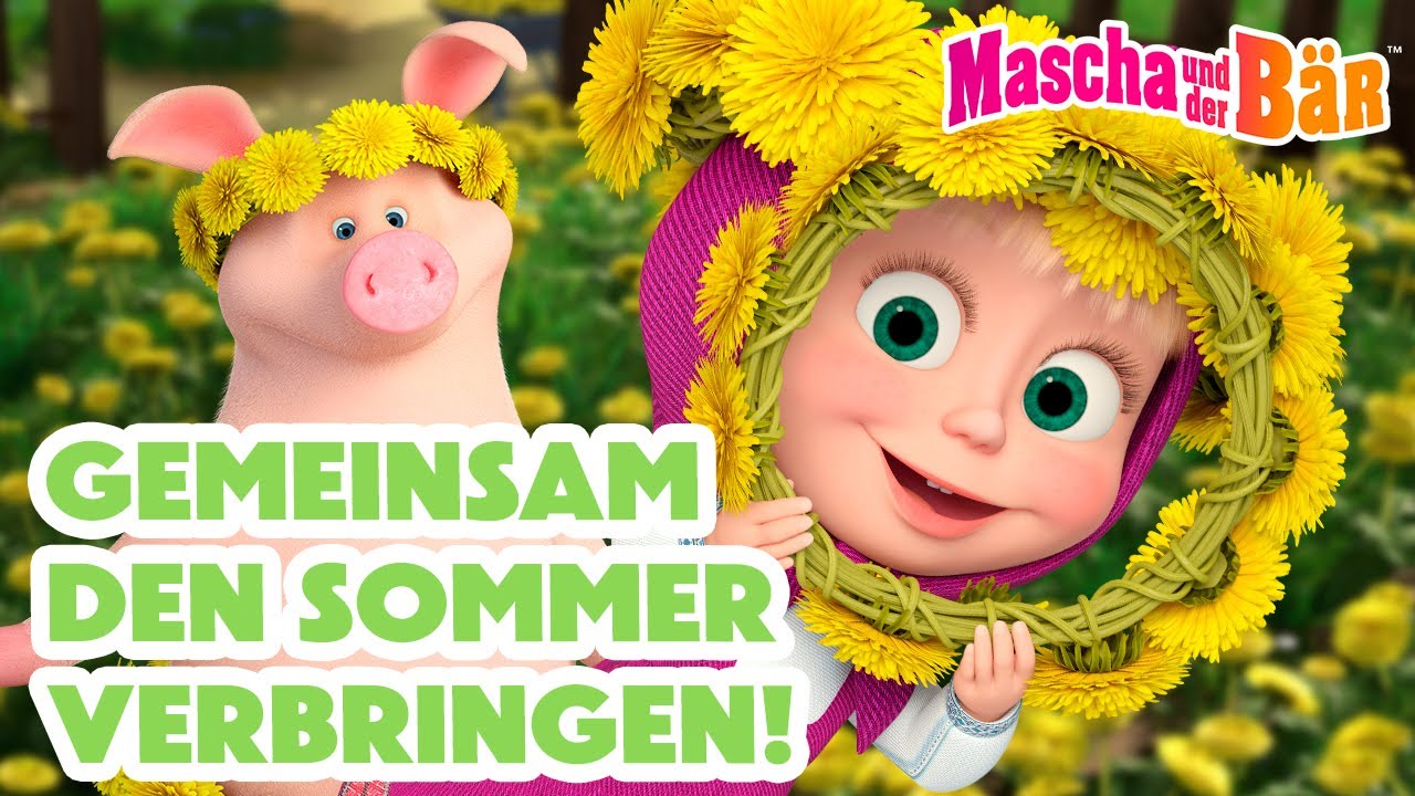 Mascha und der Bär 🌻☀️ Gemeinsam den Sommer verbringen! ⏰ 1 Stunde 🎬 Episodensammlung
