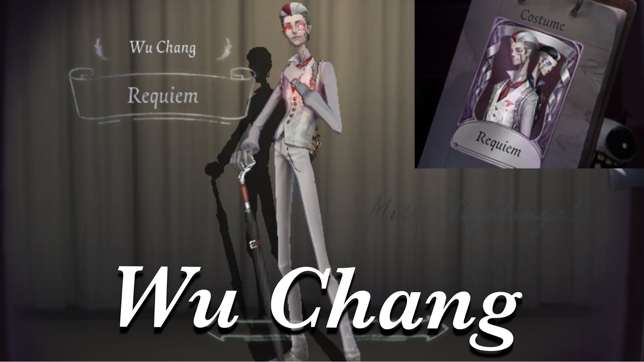 Identity V: Wu Chang/ Requiem Skin