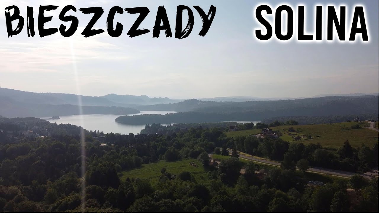Bieszczady - Zapora w Solinie, Jezioro Solińskie.