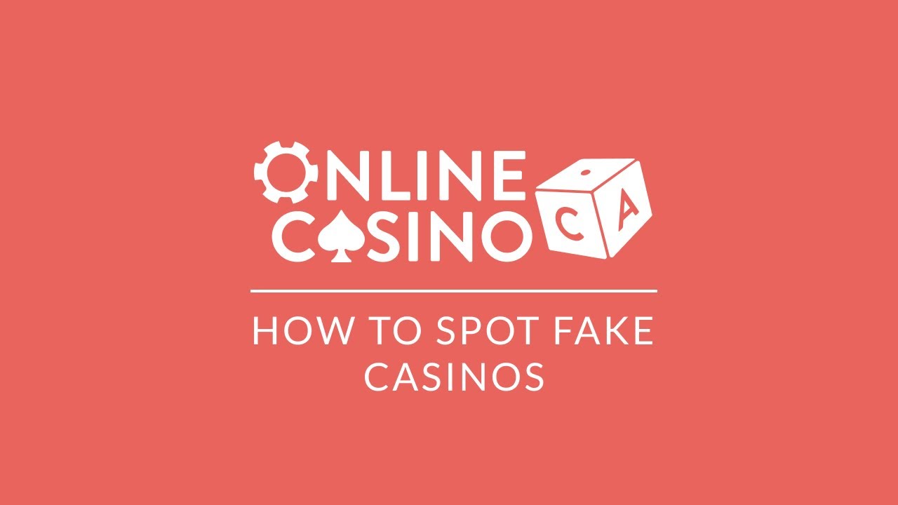 Fake Casinos Busted! - How to Spot Fraudulent Online Casinos | OnlineCasino.ca