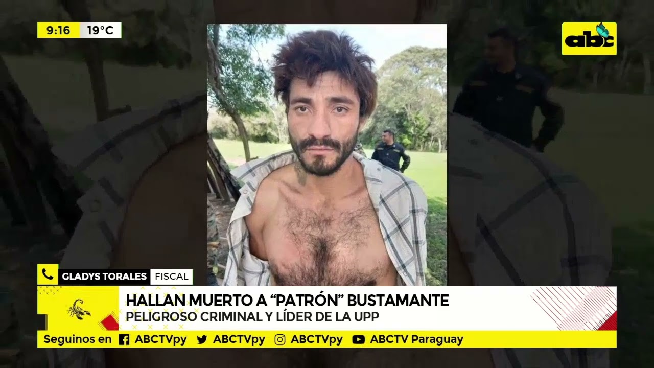 Hallan muerto a “Patrón” Bustamante, peligroso criminal y líder de la UPP