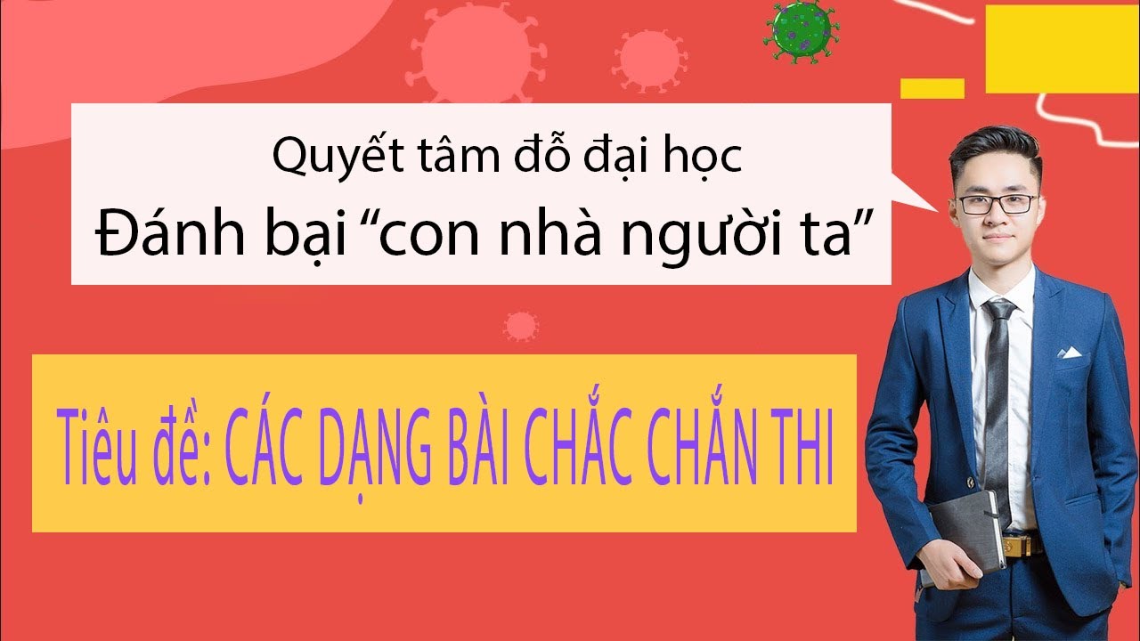 CÁC DẠNG BÀI TRỌNG TÂM CHẮC CHẮN THI| 2k4 Bắt Buộc Học| Luyện thi Vật Lý - thầy Vũ Tuấn Anh